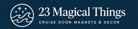 23 Magical Things — Cruise Door Magnets and Decor